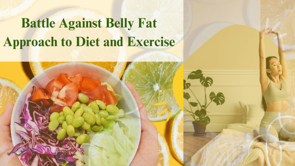 3 Effective Strategy of Battle Against Belly Fat